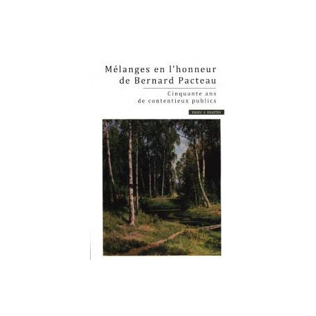 Melanges en L'honneur de Pernard Pacteau