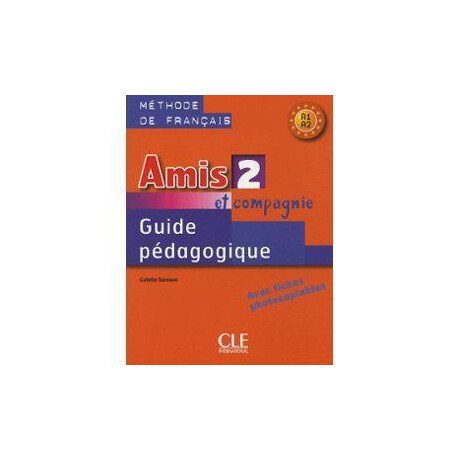 ** Amis et Compagnie 2 Guide