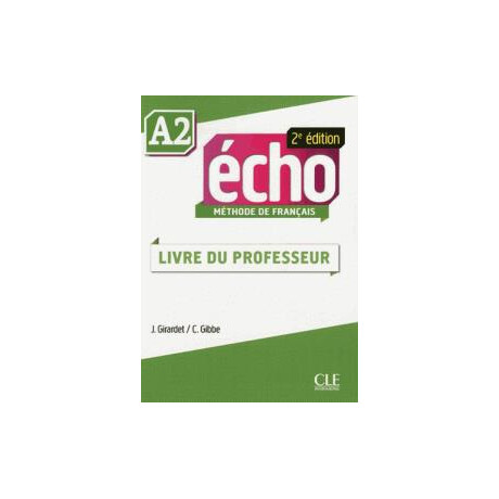 Echo a2 Guide Pedagogique 2e Edition
