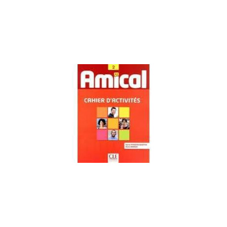 Amical 2 Cahier D'exercises (+cd)