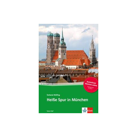 Heisse Spur in Munchen (+ Online Audio)