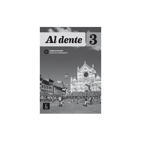 Al Dente 3 - b1  Guida Pedagogica