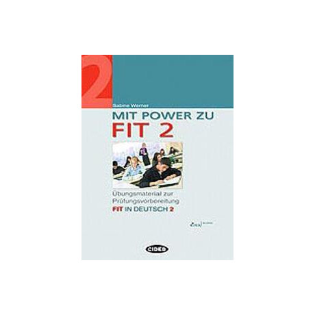 Mit Power zu fit 2 (+cd) Mit Power zu fit 2 (+cd)