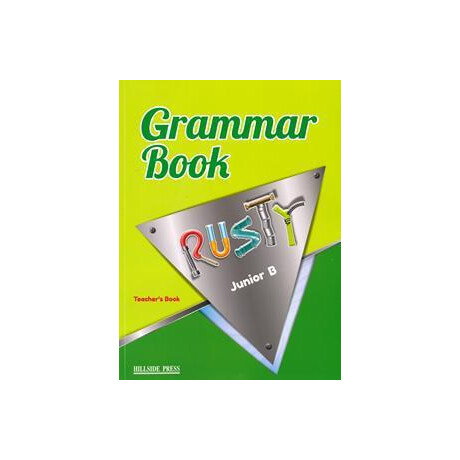 Rusty Junior b Grammar Teacher's Rusty Junior b Grammar Teacher's