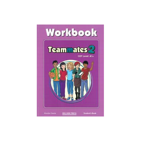 Teammates 2 Workbook Teammates 2 Workbook