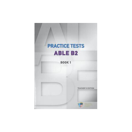 Able b2 Practice Tests 1 Teacher's Book (+cds) Βιβλιο Καθηγητη