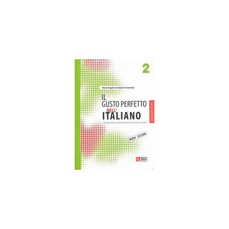 Il Gusto Perfetto Dell' Italiano 2 (b1-b2)