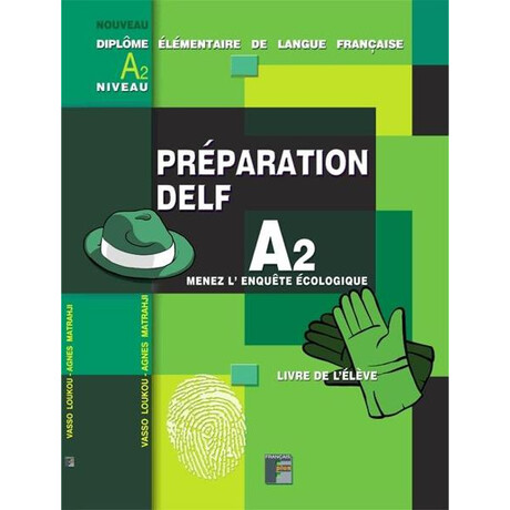 Preparation Delf a2 Menez l' Enquete Ecologique