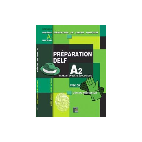 Preparation Delf a2 Menez l' Enquete Ecologique Professeur (+cd)