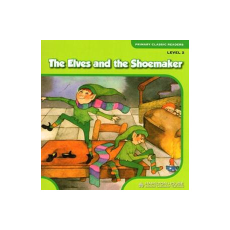 The Elves and the Shoemaker (+e-Book) - Level 2