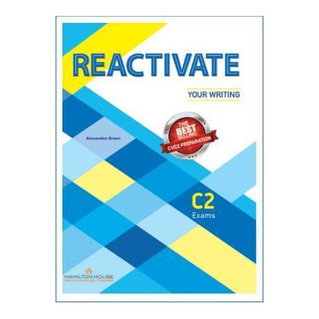 Reactivate Your Writing c2 Teacher's Book With key