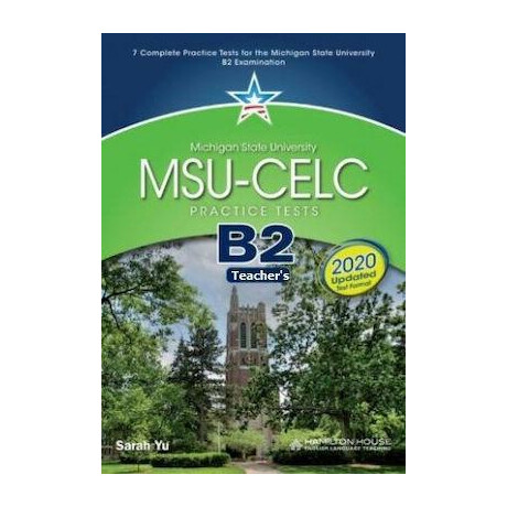 Msu Celc b2 Practice Tests Teacher's Book 2020 Format
