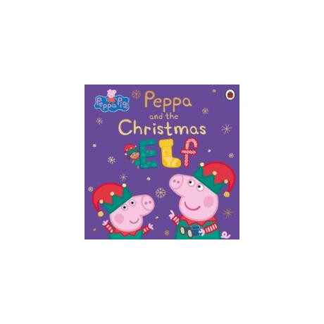 Peppa Pig: Peppa and the Christmas elf