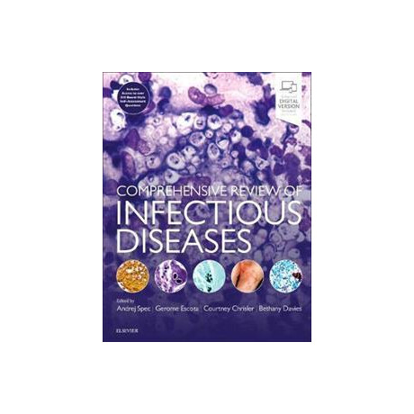 Comprehensive Review of Infectious Diseases