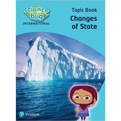 Science bug International Year 4: Changes of State