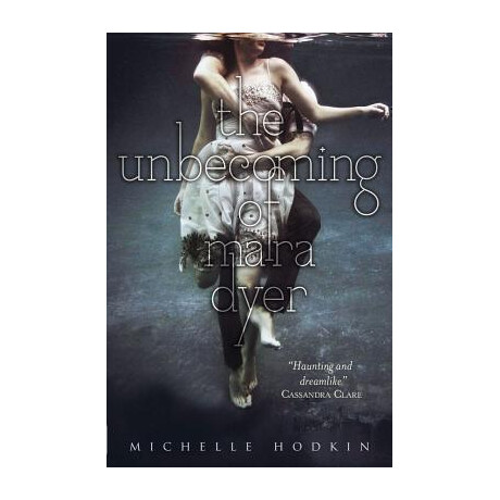 The Unbecoming of Mara Dyer