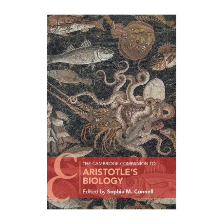 The Cambridge Companion to Aristotle's Biology