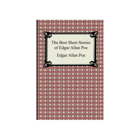 The Best Short Stories of Edgar Allan poe
