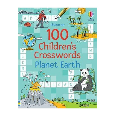 100 Children's Crosswords: Planet Earth