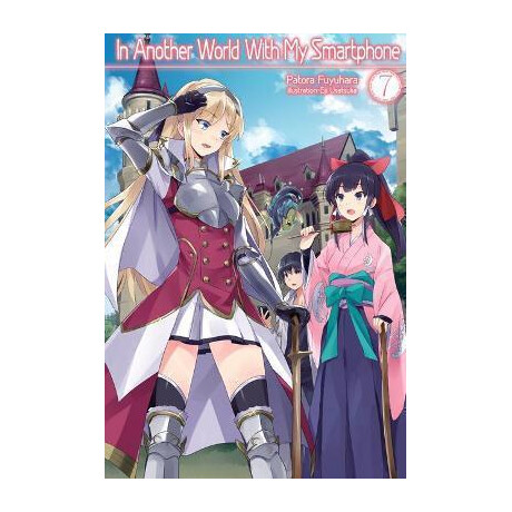 In Another World With my Smartphone: Volume 7 : Volume 7