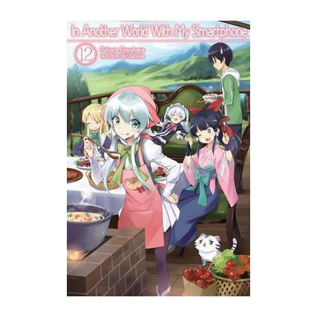 In Another World With my Smartphone: Volume 12 : Volume 12