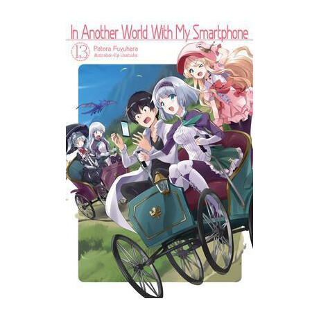 In Another World With my Smartphone: Volume 13 : Volume 13