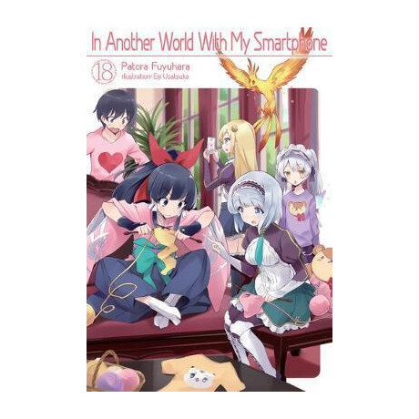 In Another World With my Smartphone: Volume 18