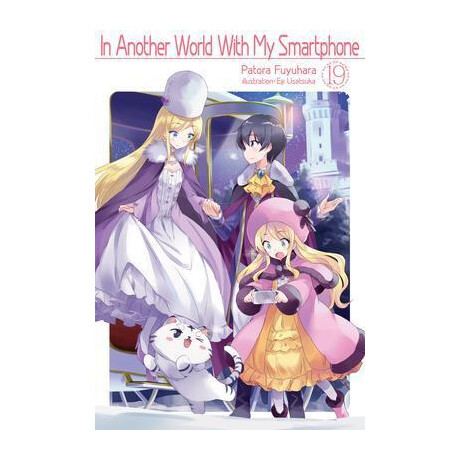 In Another World With my Smartphone: Volume 19