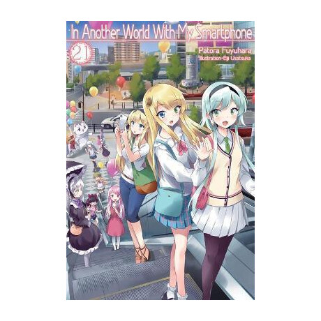 In Another World With my Smartphone: Volume 21