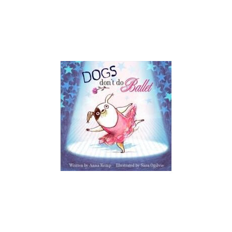 Dogs Don't do Ballet