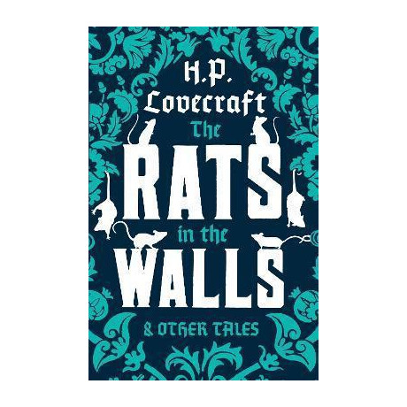 The Rats in the Walls and Other Stories