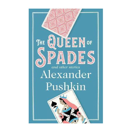 The Queen of Spades and Other Stories