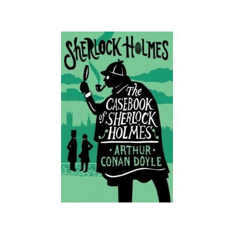 The Casebook of Sherlock Holmes