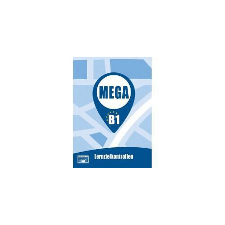 Mega b1 Lernzielkontrollen