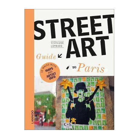 The Street art Guide to Paris