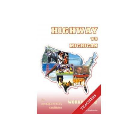 Highway 2 to Michigan Workbook Teacher's