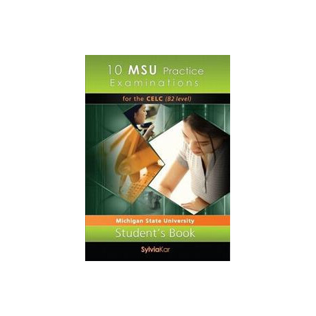 10 msu Practice Examinations for the Celc b2 Student's Book new 2021