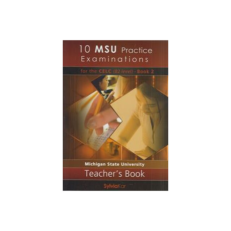 10 msu Practice Examinations for the Celc b2 Book 2 Teacher's Book new 2021 10 msu Practice Examinations for the Celc b2 Book 2 Teacher's Book new 2021
