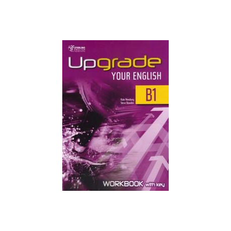 Upgrade Your English b1 Workbook With key