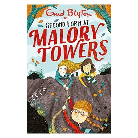 Malory Towers: Second Form : Book 2