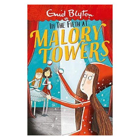 Malory Towers: in the Fifth : Book 5