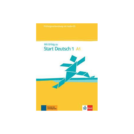 Mit Erfolg zum Start Deutsch α1 Ubungsbuch + Testbuch (+cd)
