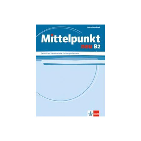 Mittelpunkt neu b2 Lehrerhandbuch