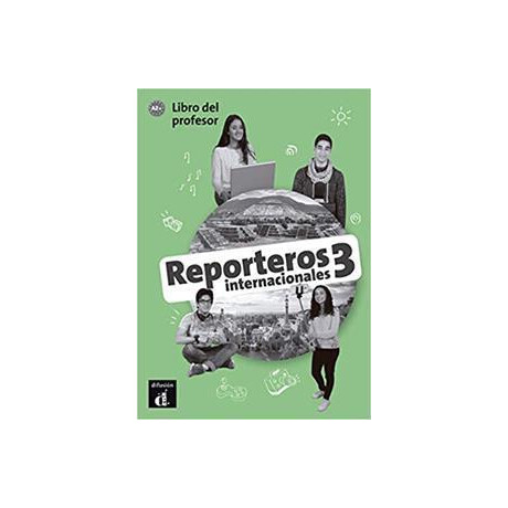 Reporteros Internacionales 3 Libro del Profesor a2