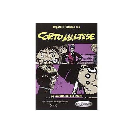 Corto Maltese, la Laguna dei bei Sogni (b2-c1)