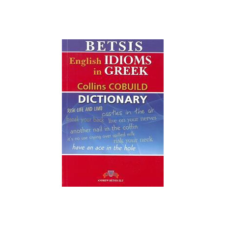 English Idioms in Greek Collins Cobuild Dictionary