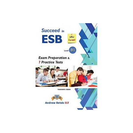 Succeed in esb b1 7 Practice Tests Teacher's Book Βιβλιο Καθηγητη