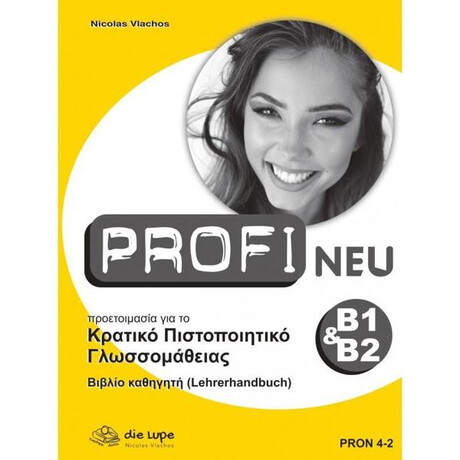 Profi neu Κρατικο Πιστοποιητικο Γλωσσομαθειας b1 & b2 Βιβλιο Καθηγητη