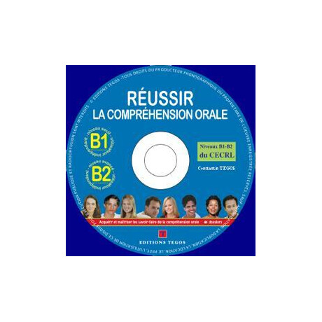 Reussir la Comprehension Orale b1 & b2 Corriges (+cd)