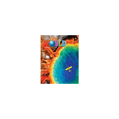 Our World 4 Student's Book 2nd Edition